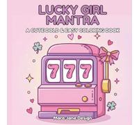 Lucky Girl Mantra: A Cute Bold & Easy Coloring Book