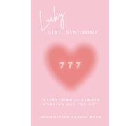 Lucky Girl Syndrome: Affirmation Oracle book