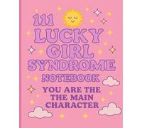 Lucky Girl Syndrome Composition Notebook: Manifestation-Inspired Journal for Girls - 7.5 x 9.25, 100 Pages, Wide Ruled