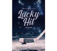 Lucky Hit: 1 (Swift Hat-Trick Trilogy)