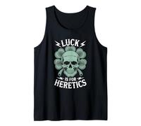 Lucky is for Heretics St Patricks Day Skull Art Tank Top