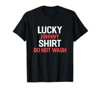 Lucky Johnny Shirt Do Not Wash T-Shirt Name Johnny T-Shirt