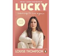 Lucky: Learning to live again