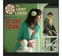 Lucky Losers - In Any Town