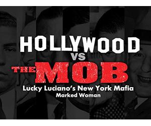 Lucky Luciano's New York Mafia, Marked Woman