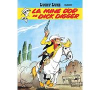 Lucky Luke 1 – La mine d'or de Dick Digger – Dupuis