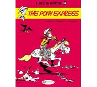 Lucky Luke 46 - The Pony Express