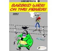 Lucky Luke 7 - Barbed Wire on the Prairie
