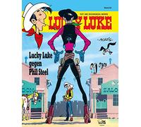 Lucky Luke 83 - Lucky Luke gegen Phil Steel
