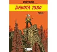 Lucky Luke by ... Appollo and Bruno: Dakota 1880