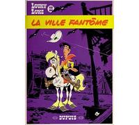 Lucky Luke: La Ville Fantome (French Edition) by Morris (2008-01-14)