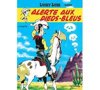 Lucky Luke: Lucky Luke 10/Alerte aux Pieds-bleus