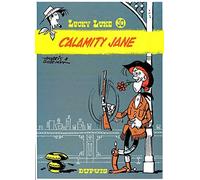 Lucky Luke: Lucky Luke 30/Calamity Jane (French Edition) by Morris (2004-10-25)