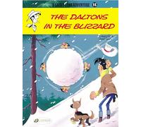 Lucky Luke Vol. 15: The Daltons in the Blizzard: Volume 15 (Lucky Luke Adventures)