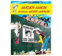 Lucky Luke Vol. 27: Lucky Luke Versus Joss Jamon (Lucky Luke Adventures)