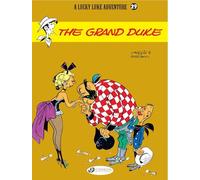Lucky Luke Vol. 29: The Grand Duke: Volume 29 (Lucky Luke Adventures)