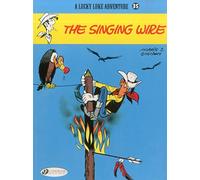 Lucky Luke Vol.35: The Singing Wire (Lucky Luke Adventure) by Rene Goscinny (7-Jun-2012) Paperback