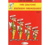 Lucky Luke Vol. 36 The Daltons Redeem Themselves (Lucky Luke Adventures)