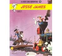 Lucky Luke 4 - Jesse James: (New edition)