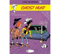 Lucky Luke Vol. 65: Ghost Hunt (Lucky Luke Adventures)