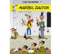 Lucky Luke Vol. 72: Marcel Dalton