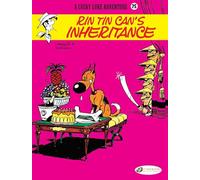 Lucky Luke Vol. 75: Rin Tin Can's Inheritance (Lucky Luke Adventures)