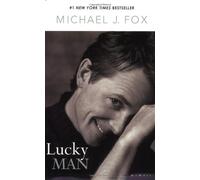 (Lucky Man: A Memoir) By Michael J. Fox (Author) Paperback on (Jan , 2003)