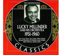 Lucky Millinder - Chronological Lucky Millinder And His Orchestra 1951-1960