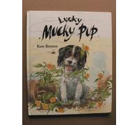 Lucky Mucky Pup