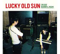 Lucky Old Sun - I'm So Sorry, Mom [Japan CD] ARTKT-2