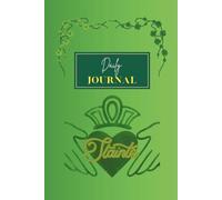 Lucky & Organized: An Irish-Themed Journal for Women: Guided and Lined Pages for Mindful Writing, Gratitude , and Celtic-Inspired Reflection