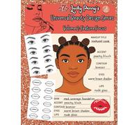 Lucky Penny's Universal Design Series- Volume 2: Feature Focus (Brows, Eyes, Lips, Baby Hairs, Edges): A Multicultural Makeup, Cosmetology & Face ... Penny's Universal Beauty Design Series)