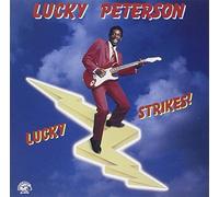 Lucky Peterson - Lucky Strikes!