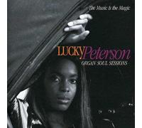 Lucky Peterson - Music Is the Magic