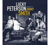 Lucky Peterson Tribute to Jimmy Smith (CD) Album Digipak