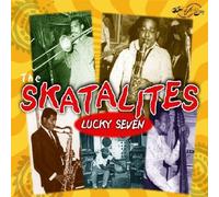 Lucky Seven by Skatalites (2002-08-20j