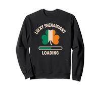 Lucky Shenanigans Loading St Patrick’s Day Funny Shamrock Sweatshirt