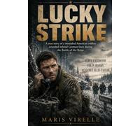 Lucky Strike: A true story of a wounded American soldier stranded behind German lines during the Battle of the Bulge, starring Scott Eastwood, Colin Hanks, and Aunjanue Ellis-Taylor.