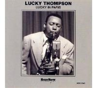 Lucky Thompson - Lucky In Paris