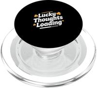 Lucky Thoughts Loading Funny St Patricks Day PopSockets PopGrip for MagSafe
