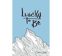 Lucky to Be