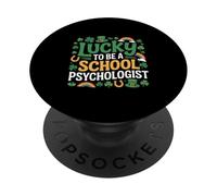 Lucky to Be a School Psychologist St Patrick's Day Shamrock PopSockets Adhesive PopGrip