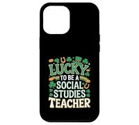 Lucky to Be a Social Studies Teacher St Patrick’s Shamrock Case for iPhone 12 Pro Max