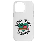 Lucky To Be A Teacher St Patricks Day Case for iPhone 14 Pro Max