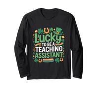Lucky to Be a Teaching Assistant St Patrick’s Day Shamrock Long Sleeve T-Shirt