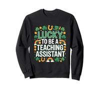 Lucky to Be a Teaching Assistant St Patrick’s Day Shamrock Sweatshirt