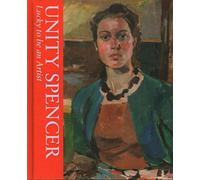 [(Lucky to be an Artist)] [By (author) Unity Spencer] published on (October, 2015)
