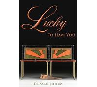 Lucky to Have You