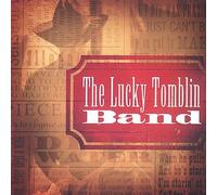 Lucky Tomblin - Lucky Tomblin Band