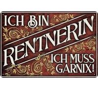 LuckyLinde, 30 x 20 cm Weatherproof Tin Sign for Retiree, Funny Saying "Ich bin Rentner, ich muss Garnix!" (Red)